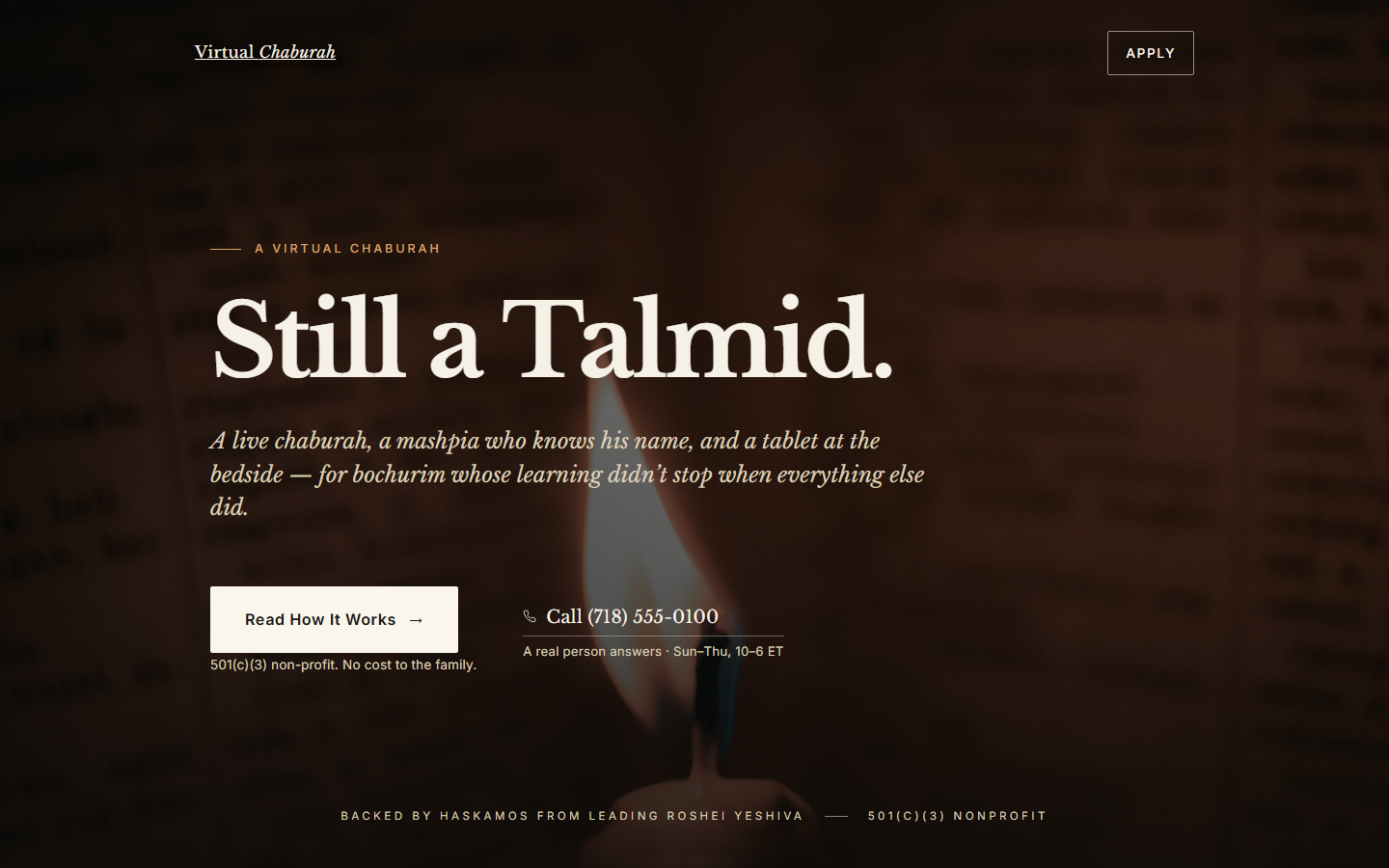 Direction E homepage at desktop width — full-bleed candle photograph, three-word headline 'Still a Talmid.' in oversized italic serif, single primary call to action, magazine-cover composition.